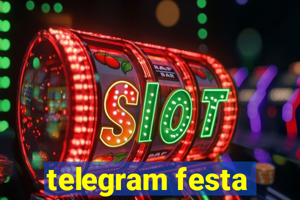 telegram festa